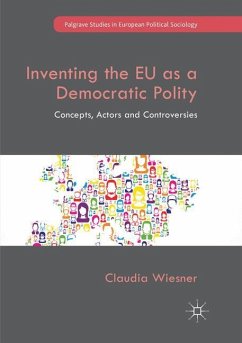 Inventing the EU as a Democratic Polity - Wiesner, Claudia