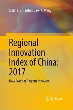 Regional Innovation Index of China: 2017 - Liu, Xielin;Gao, Taishan;Wang, Xi