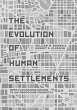 The Evolution of Human Settlements - Bild 1