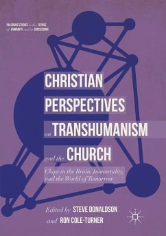 Christian Perspectives on Transhumanism and the Church