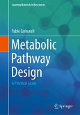 Metabolic Pathway Design