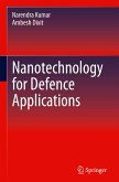 Nanotechnology for Defence Applications