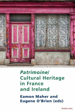 Patrimoine/Cultural Heritage in France and Ireland (eBook, ePUB)