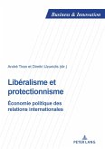 Libéralisme et protectionnisme (eBook, ePUB)