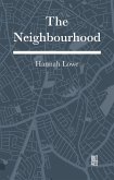 The Neighbourhood (eBook, ePUB)