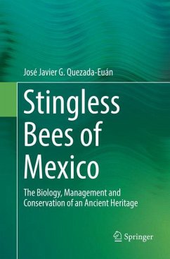 Stingless Bees of Mexico - Quezada-Euán, José Javier G.