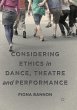 Considering Ethics in Dance, Theatre... - Bild 1
