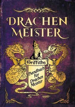 Das Handbuch für Drachenmeister - West, Tracey