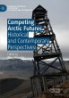 Competing Arctic Futures - Bild 1