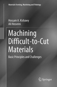 Machining Difficult-to-Cut Materials - Kishawy, Hossam A.;Hosseini, Ali