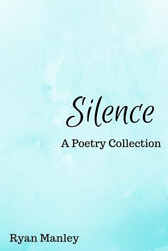 Silence - Manley, Ryan