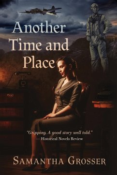 Another Time and Place - Grosser, Samantha