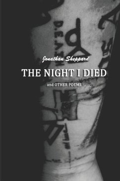 The Night I Died and Other Poems - Sheppard, Jonathan