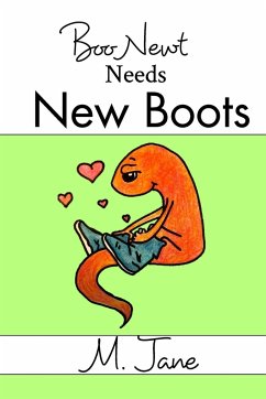 Boo Newt Needs New Boots - Jane, M.