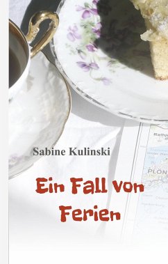 Ein Fall von Ferien - Kulinski, Sabine