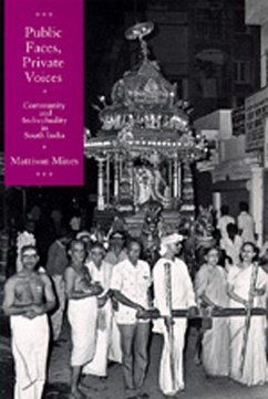 Public Faces, Private Lives: Community and Individuality in South India - Mines, Mattison