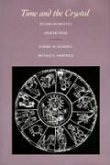 Time and the Crystal: Studies in Dante's&quote;rime Petrose&quote;