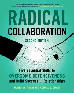 Radical Collaboration - Tamm, James W.; Luyet, Ronald J.