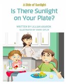 A Side Of Sunlight: Is There Sunlight on Your Plate?
