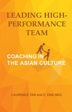 LEADING HIGH-PERFORMANCE TEAM - Tan, Laurence; C., Eng Neo