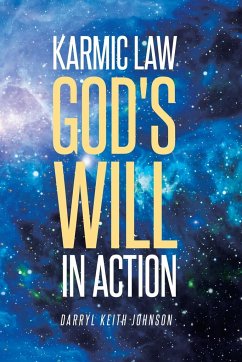 Karmic Law God's Will in Action - Keith Johnson, Darryl