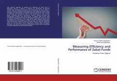 Measuring Efficiency and Performance of Zakat Funds
