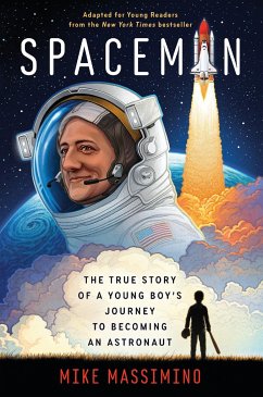 Spaceman (Adapted for Young Readers) - Massimino, Mike