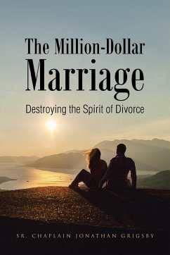 The Million-Dollar Marriage - Grigsby, Sr. Chaplain Jonathan