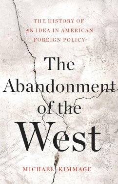 The Abandonment of the West - Kimmage, Michael