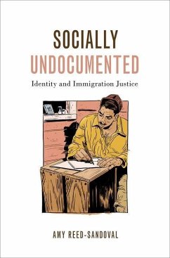 Socially Undocumented - Reed-Sandoval, Amy