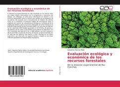 Evaluación ecológica y económica de los recursos forestales
