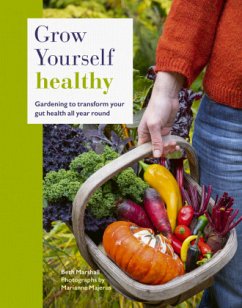 Grow Yourself Healthy - Marshall, Beth