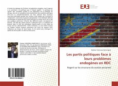 Les partis politiques face à leurs problèmes endogènes en RDC - Kamengele, Orphée Yamonea