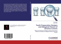 Tooth Preparation Designs and Marginal Fitness of Zirconia Crowns