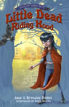 Little Dead Riding Hood - Borst, Amie; Borst, Bethanie