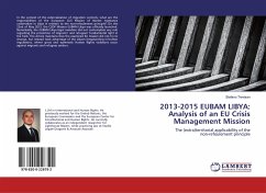 2013-2015 EUBAM LIBYA: Analysis of an EU Crisis Management Mission