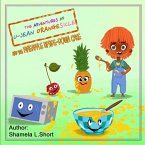 The Adventures of U-Jean Orangesicle: And the Pineapple Upside-down Cake
