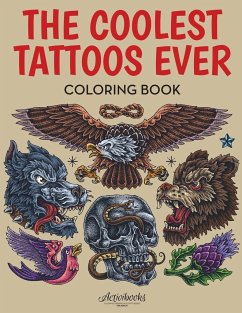 The Coolest Tattoos Ever Coloring Book - Activibooks