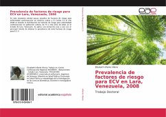 Prevalencia de factores de riesgo para ECV en Lara, Venezuela, 2008