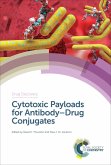 Cytotoxic Payloads for Antibody-Drug Conjugates (eBook, ePUB)