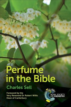 Perfume in the Bible (eBook, ePUB) - Sell, Charles S