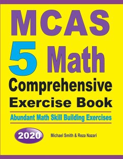 MCAS 5 Math Comprehensive Exercise Book - Smith, Michael; Nazari, Reza