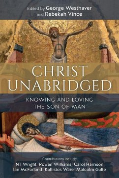 Christ Unabridged