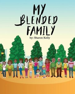 My Blended Family - Kelly, Sharon