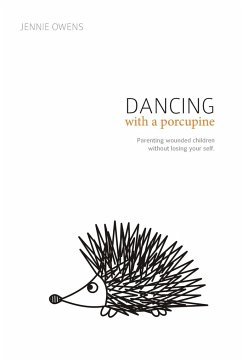 Dancing with a Porcupine - Owens, Jennie Lynn