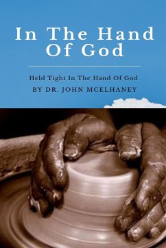 In The Hand Of God - McElhaney, John
