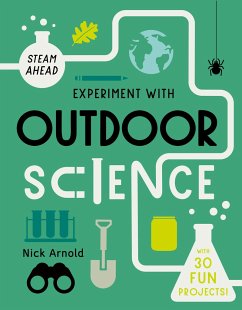Experiment with Outdoor Science - Arnold, Nick