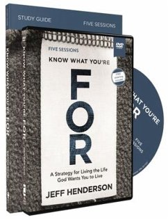 Know What You're for Study Guide with DVD - Henderson, Jeff