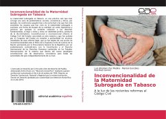 Inconvencionalidad de la Maternidad Subrogada en Tabasco - Paz Medina, Luis Abraham;González, Marisol;Ruíz Carrión, Itzel