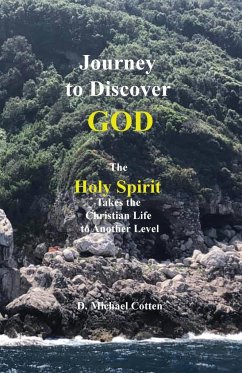 Journey to Discover GOD - Cotten, Michael